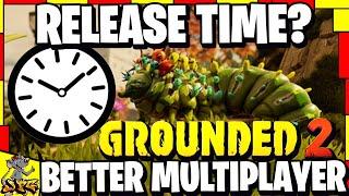 GROUNDED 2 Release Confusion! Better Multiplayer Criticism! 190% Player Increase! Love Story?