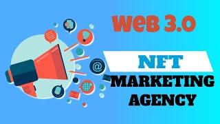 NFT marketing and brand agency I Business NFTs I Web 3.0 marketing and NFT agency I NFT branding