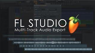 FL STUDIO | Multi-Track Audio Export