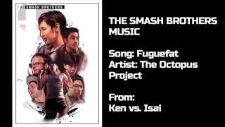 The Smash Brothers Music: 32 Fuguefat