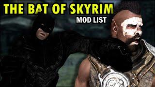 The Batman: Skyrim Mod List | Mod your Skyrim to play as Batman