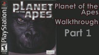 Planet of the Apes Walkthrough Прохождение - Part 1