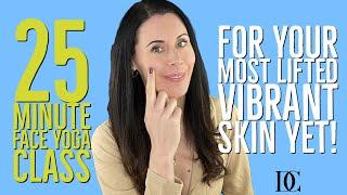 25 Minute Face Yoga Class For Your Most Lifted, Vibrant Skin Yet!