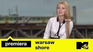 Warsaw Shore I Jak się zmieniła Mała Ania