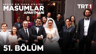 Masumlar Apartmanı 51. Bölüm