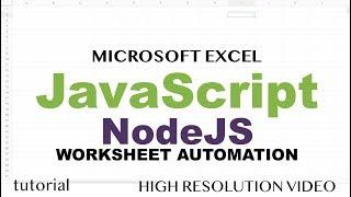 Excel Macros with JavaScript & Node JS - Read Excel File to JSON, Modify & Write Back to Excel