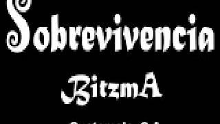 Bitzma - Sobrevivencia