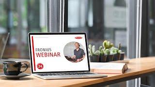 Basic Webinar: Fronius Products & Solutions (AFR)