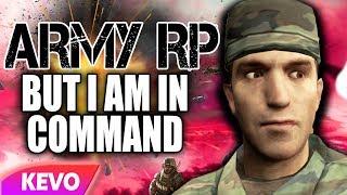 ARMY RP but I am in command