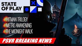 Hitman Trilogy Coming to PlayStation VR2 | Metro Release Date | New Game from Ghost Giant Team