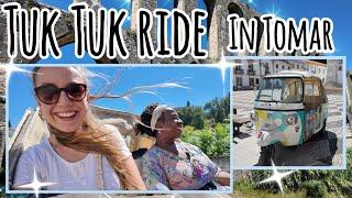 Exploring Tomar- The funniest TukTuk Ride ever