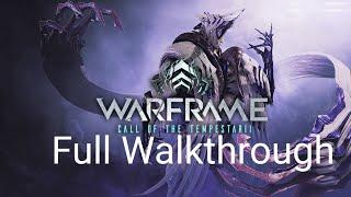 Warframe Call of the Tempestarii Quest Full Walkthrough