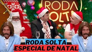 RODA SOLTA ESPECIAL DE NATAL  MELHORES MOMENTOS