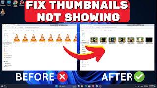 Fix Thumbnails Not Showing on Windows 11 (SOLVED) [2025]