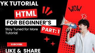 Learn HTML The EASY Way With YK Tutorial| html for beginners