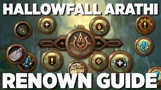 Renown 25 Hallowfall Arathi - Full Guide on Levelling your renown - World of Warcraft The War Within