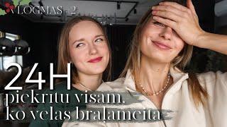 24H piekrītu visam, ko vēlas mana brāļameita PART 2!! | VLOGMAS #2