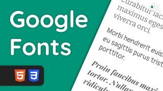 Add Custom Fonts to Your Websites Using Google Fonts - HTML & CSS Tutorial