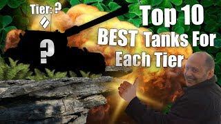 WoT || Top 10 || BEST Tanks For Each Tier