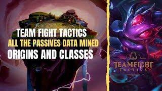 Team Fight Tactics Data Mine, all passives, Origins and Classes analysis