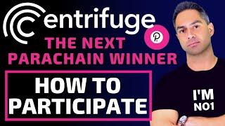 Centrifuge CFG: THE NEXT POLKADOT PARACHAIN WINNER!! - HOW TO PARTICIPATE - TUTORIAL