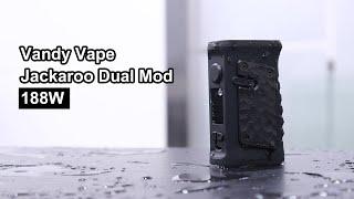 Vandy Vape Jackaroo Dual 188W Box Mod |  Healthcabin