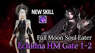 [Lost Ark]1660 Ark Passive Full Moon Soul Eater - Echidna HM Gate 1-2