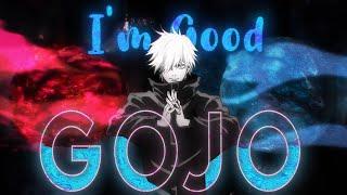 Gojo Satoru - I'm Good (Blue) - [Edit/Amv] 4K