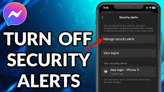 How To Turn Off Security Alert In Messenger