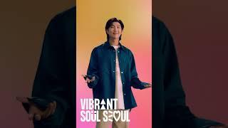 VIBRANT SOUL SEOUL #shorts