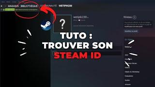 Tuto : Comment trouver son SteamID ?