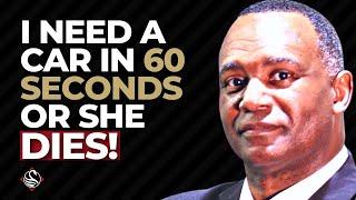 I NEED A CAR In 60 Seconds Or She DIES Exercise | Troy Smith
