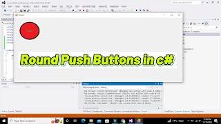 how to create a round push buttons in c# GUI | circular shape push buttons in c# winforms