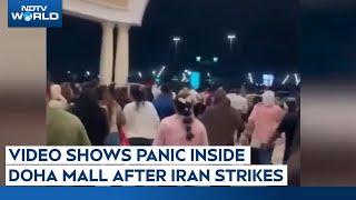 Iran Attack Qatar | Moments After Attack: Video Shows Panic Inside Doha Mall After Iran Strikes