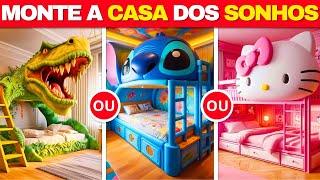 ESTÁ PREPARADO? | O Que Você Prefere? | Construa a CASA dos Seus SONHOS  | Quiz Tap