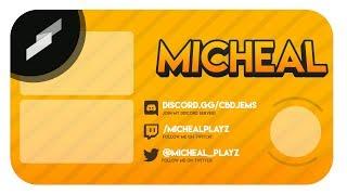 (Outro) - [ MichealPlayz ]