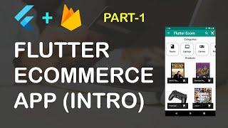 Flutter Ecommerce App Part 1 (Project Intro)