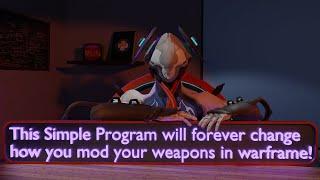 Warframe | This Simple Program will forever change how you mod your weapns!