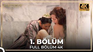 Muhteşem Yüzyıl 1. Bölüm (4K)