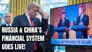 BRICS Just Bypassed the Dollar — Russia & China’s Financial System Goes Live! Trump's Tariffs, Trade