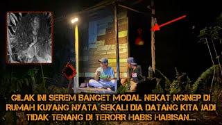 CAMPING HOROR BERANIKAN DIRI TIDUR DI RUMAH KUYANG AKHIRNYA TIDAK BISA TENANG DI TERORR SEMALAMAN!!!