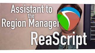 ReaScript - The Intern, Assistant to the Region Manager