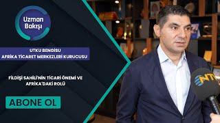 FİLDİŞİ SAHİLİ'NİN TİCARİ ÖNEMİ VE AFRİKA'DAKİ ROLÜ | UTKU BENGİSU | NTV UZMAN BAKISI | 08.08.2024