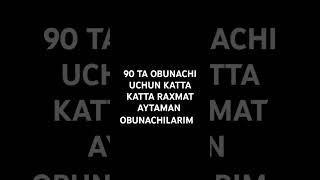 Endi 100 dan oshiringlar obunachilarim