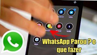 WhatsApp parou de funcionar como resolver o problema