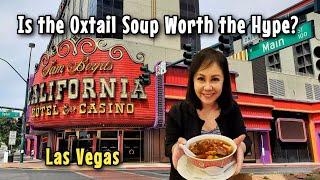 California Hotel & Casino Las Vegas Review | Is the Oxtail Soup Worth the Hype?