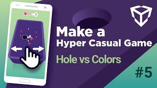Make a Hyper Casual Game in Unity (Hole vs Colors) [ Part 5 ] - Level Colors