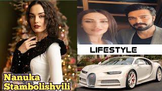 Nanuka Stambolishvili Lifestyle Age Biography Emanet 3 Seher Networth Family Boyfriend Kimdir 2022