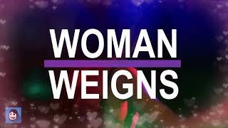 Woman Weigns (Official Theme Video)  