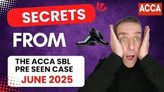 Deep dive review of the ACCA SBL Pre-Seen Case study -June 2025  Dearn